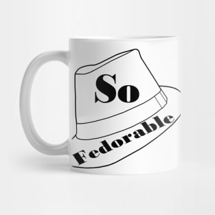 So Fedorable Mug